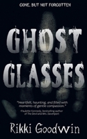 Ghost Glasses 196196774X Book Cover