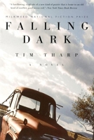 Falling Dark: A Novel 1571310304 Book Cover