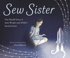 Sew Sister: The Untold Story of Jean Wright and Nasa's Seamstresses B0GMZ5YQBK Book Cover