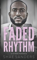 Faded Rhythm B0FGQ7XHPX Book Cover