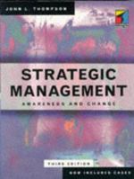 Strategic Management: Awareness, Analysis and Change 1844800830 Book Cover
