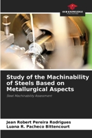 Study of the Machinability of Steels Based on Metallurgical Aspects 620801963X Book Cover