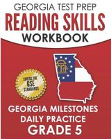 GEORGIA TEST PREP Reading Skills Workbook Georgia Milestones Daily Practice Grade 5: Preparation for the Georgia Milestones English Language Arts Tests 179056283X Book Cover