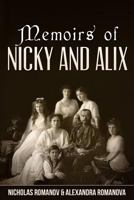 Memoirs of Nicky and Alix 1534667946 Book Cover