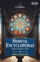 Medieval Encyclopedia: History and Style of a Genre 9368531056 Book Cover