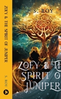 Zoey and the Spirit of Juniper B0CHZXTG5H Book Cover
