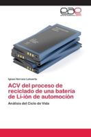 ACV del proceso de reciclado de una batería de Li-ión de automoción 6202107278 Book Cover