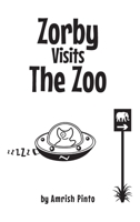 Zorby Visits the Zoo 1734834900 Book Cover