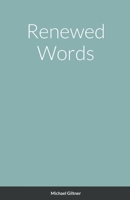 Renewed Words 1387568086 Book Cover