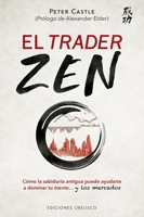 El Trader Zen 8491119639 Book Cover