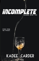 Incomplete B0BSRK791W Book Cover