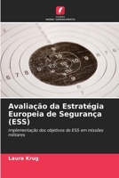 Avaliação da Estratégia Europeia de Segurança (ESS) (Portuguese Edition) 6209565727 Book Cover