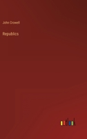 Republics 336814717X Book Cover