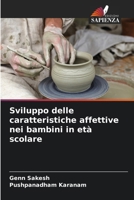 Sviluppo delle caratteristiche affettive nei bambini in età scolare (Italian Edition) 6207793579 Book Cover