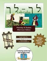 Bar/Bat Mitzvah Survival Guides: Leh-Leha 1927740037 Book Cover