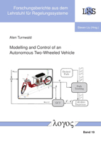 Modelling and Control of an Autonomous Two-Wheeled Vehicle 3832552057 Book Cover