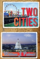Two Cities B08SZ1F4WY Book Cover
