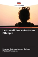 Le travail des enfants en Éthiopie (French Edition) 6209533019 Book Cover