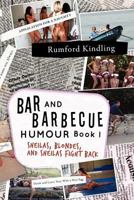 Bar and Barbecue Humour Book I 1469163551 Book Cover