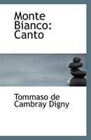 Monte Bianco: Canto 1113365552 Book Cover