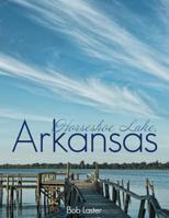 Horseshoe Lake, Arkansas 1480848913 Book Cover