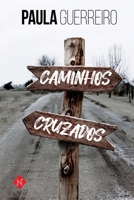 Caminhos cruzados 6599425402 Book Cover