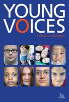 Young Voices: Life With Diabetes 0470015845 Book Cover