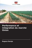 Performance et intégration du marché Onion (French Edition) 6139733987 Book Cover