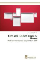 Fern Der Heimat Doch Zu Hause 3838137426 Book Cover