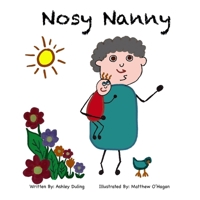 Nosy Nanny B08PJKJH9H Book Cover