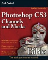 Photoshop CS3 Channels and Masks Bible 0470102640 Book Cover