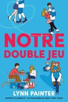 Notre Double Jeu (French Edition) 1039717470 Book Cover