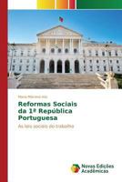 Reformas Sociais da 1a República Portuguesa 3841715982 Book Cover