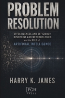Problem Resolution B0H6NL89F5 Book Cover