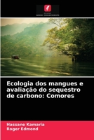 Ecologia dos mangues e avaliação do sequestro de carbono: Comores 6204072153 Book Cover