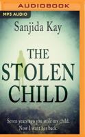 The Stolen Child 1782396926 Book Cover