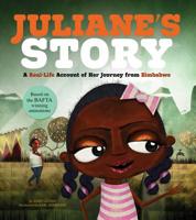 Juliane's Story - A Journey from Zimbabwe 1515814149 Book Cover