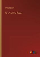Mary, And Other Poems 3385323444 Book Cover