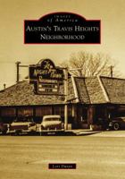 Austin's Travis Heights Neighborhood 1467129860 Book Cover