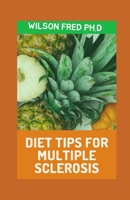 Diet Tips For Multiple Sclerosis: Foods to Avoid, Eat, And More null Book Cover