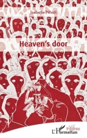 Heaven's door (Théâtres) (French Edition) 2343229856 Book Cover