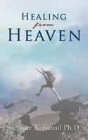 Healing from Heaven 1633371522 Book Cover