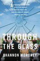 Through the Glass 0385676050 Book Cover