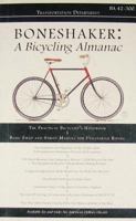 Boneshaker: A Bicycling Almanac (BA 42-300, #3) 0982337213 Book Cover