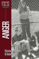 Straight Talk About Anger (Straight Talk) 0816030790 Book Cover