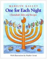One for Each Night: Chanukah Tales and Recipes 0965895041 Book Cover