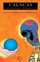 CALACAS / Calaveritas Literarias: Calaveras literarias para niños y adultos B092L1K19J Book Cover