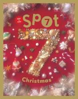 Spot 7 Christmas (Spot7) 0811853233 Book Cover