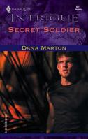 Secret Soldier 037322821X Book Cover