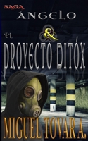 ?ngelo and el Proyecto Dit?x 1980810753 Book Cover